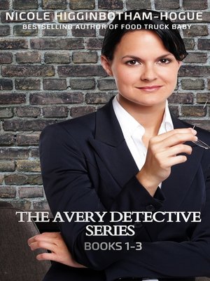 cover image of The Avery Detective Series